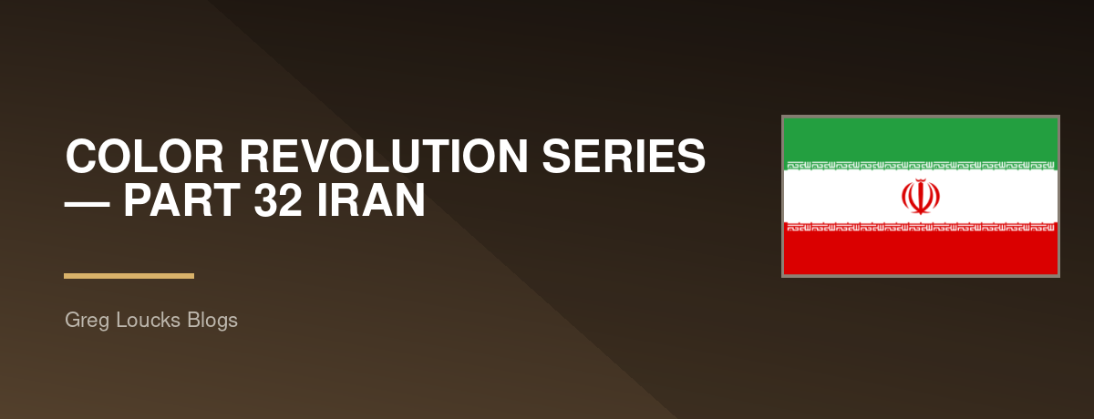 🌍🎨 COLOR REVOLUTION SERIES — PART 32 🇮🇷 IRAN